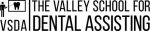 The Valley School of Dental Assisting logo